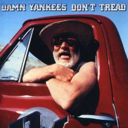 Damn Yankees : Don't Tread